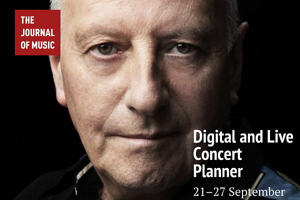 Digital and Live Concert Planner: 21–27 September 2020