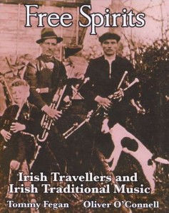 &#039;Free Spirits: Irish Travellers and Irish Traditional Music&#039;