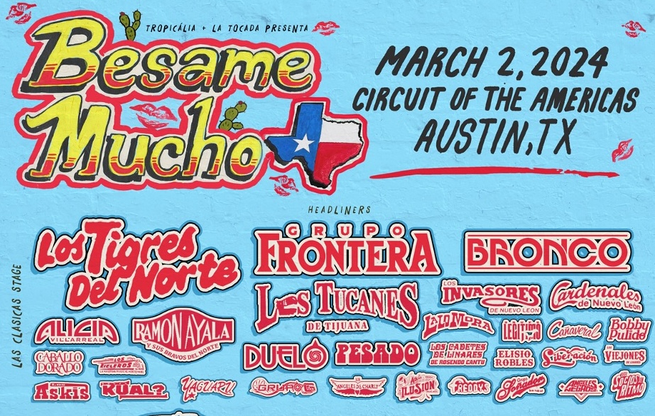 Besame Mucho Festival Announces Inaugural Austin Lineup for 2024