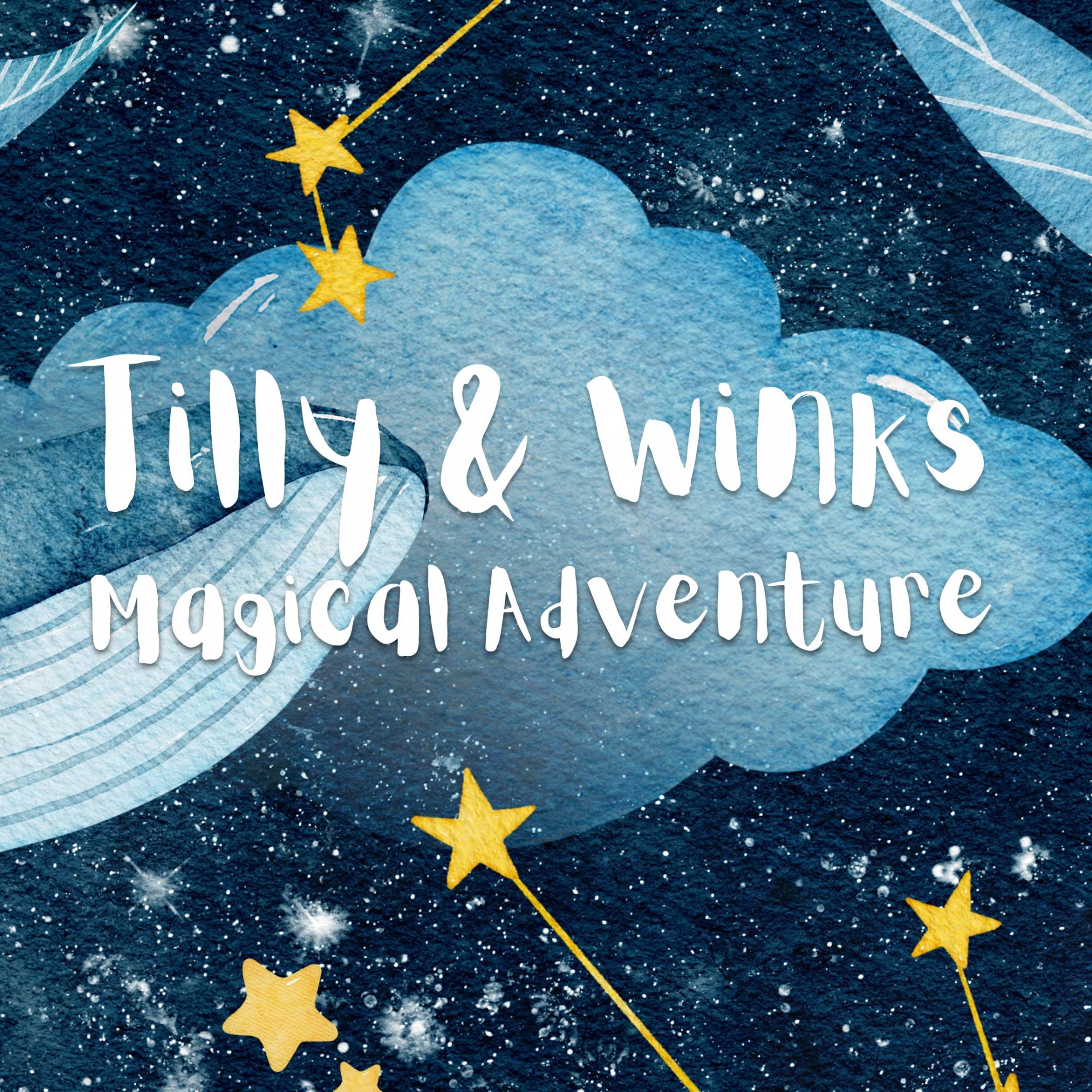 Tilly &amp; Winks Magical Adventure