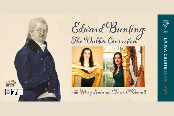 Edward Bunting: The Dublin Connection