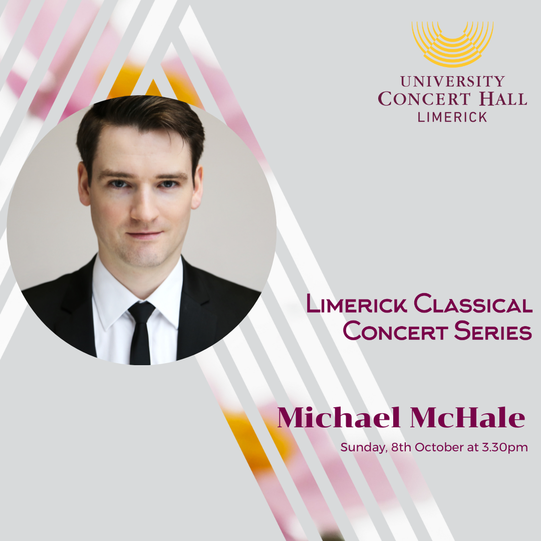 Limerick Classical Concert Series – Michael McHale