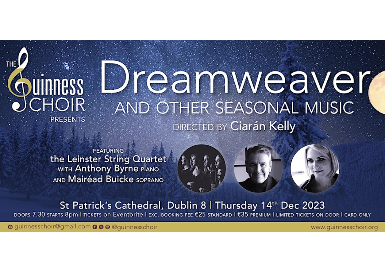 The Guiness Choir presents: Dreamweaver Christmas Concert