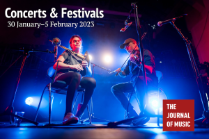 Concerts &amp; Festivals (30 January–5 February 2023)