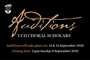 Auditions, UCD Choral Scholars