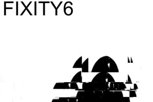 Fixity – Fixity 6