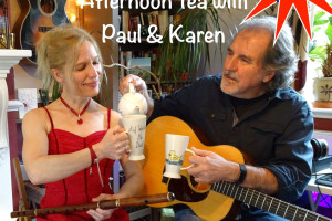 Afternoon Tea SPECIAL with Paul &amp; Karen #13