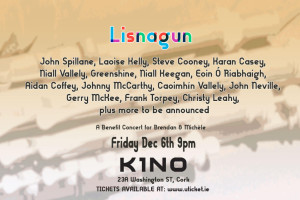 Lisnagun: A Benefit Concert for Brendan &amp; Michèle