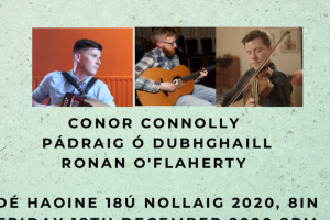 Conor Connolly, Pádraig Ó Dubhghaill, Ronan O&#039;Flaherty