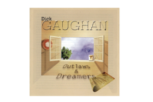 Dick Gaughan – Outlaws and Dreamers