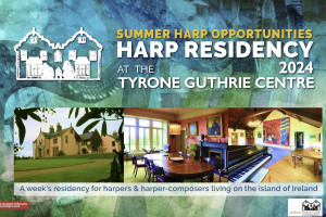 Apply for a Harp Residency at the Tyrone Guthrie Centre