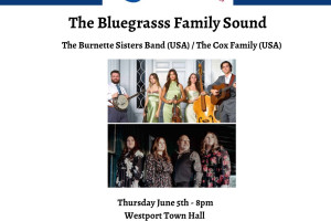 Westport Folk and Bluegrass Festival - &quot;The Bluegrass Family Sound&quot;