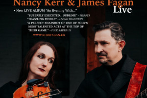 Nancy Kerr &amp; James Fagan