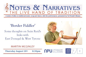 Notes &amp; Narratives - Martin McGinley: “Border Fiddler: Some thoughts on Seán Reid&#039;s links with East Donegal &amp; West Tyrone&quot;