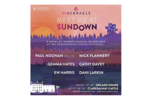 Hibernacle presents: Meet Me at Sundown – Paul Noonan (Bell X1) &amp; Dani Larkin