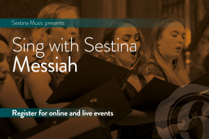 Sing with Sestina: Messiah