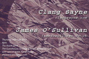 Strike the Air present: Clang Sayne Summer Tour with James O&#039;Sullivan