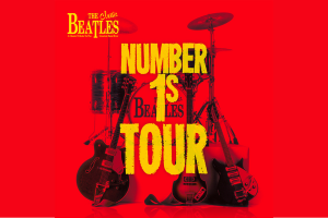 The Classic Beatles Number 1s Tour