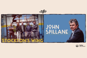  Stockton&#039;s Wing &amp; John Spillane
