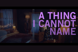 A Thing I Cannot Name | Amanda Feery and Megan Nolan