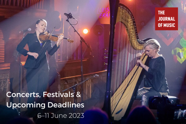 Concerts, Festivals &amp; Upcoming Deadlines (6–11 June 2023)