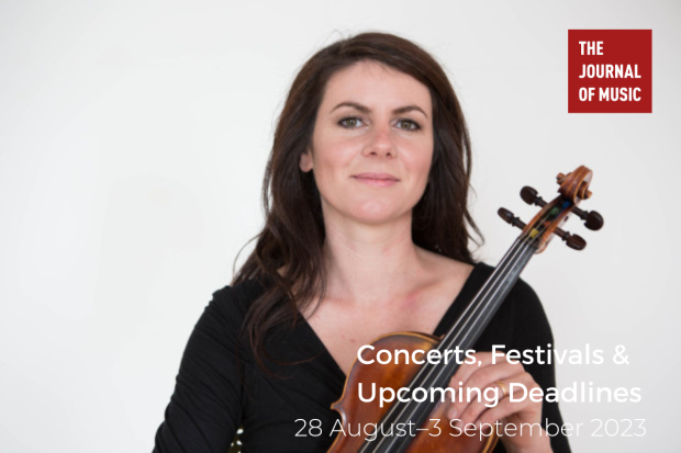 Concerts, Festivals &amp; Upcoming Deadlines (28 August–3 September 2023)