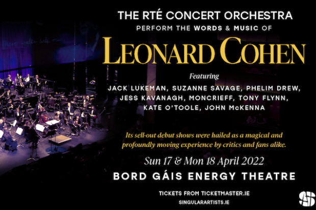 RTÉ Concert Orchestra performs the Words &amp; Music of Leonard Cohen