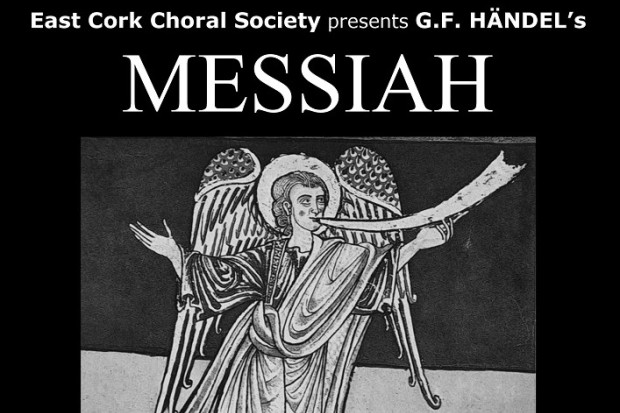 East Cork Choral Society and East Cork Orchestra present Handel&#039;s &#039;Messiah&#039;