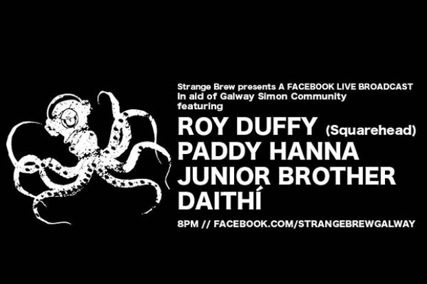 Strange Brew Presents: Roy Duffy (Squarehead), Paddy Hanna, Junior Brother, Daithí – Digital Concert