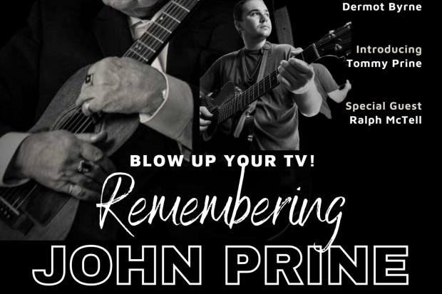 ‘Blow Up Your TV!’ Remembering John Prine (By Friends &amp; Fans Of John Prine  For Fans &amp; Friends Of John Prine)