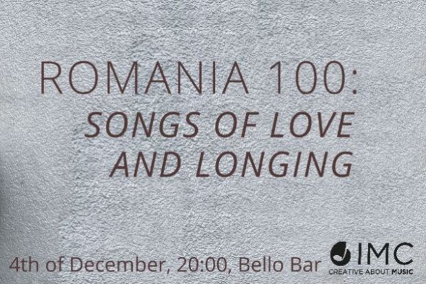 Romania 100: Songs of Love and Longing