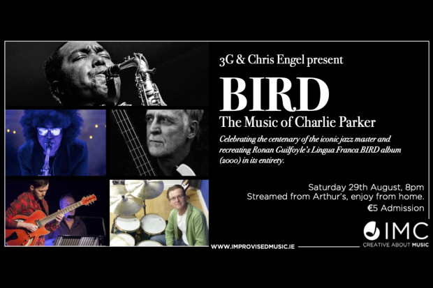 3G &amp; Chris Engel present BIRD - The music of Charlie Parker