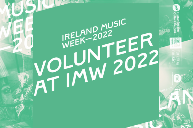 Apply to volunteer at Ireland Music Week 2022