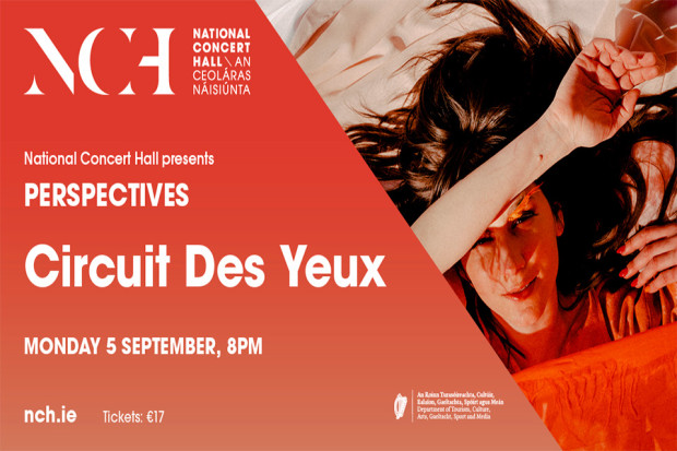 Perspectives: Circuit Des Yeux-Rescheduled