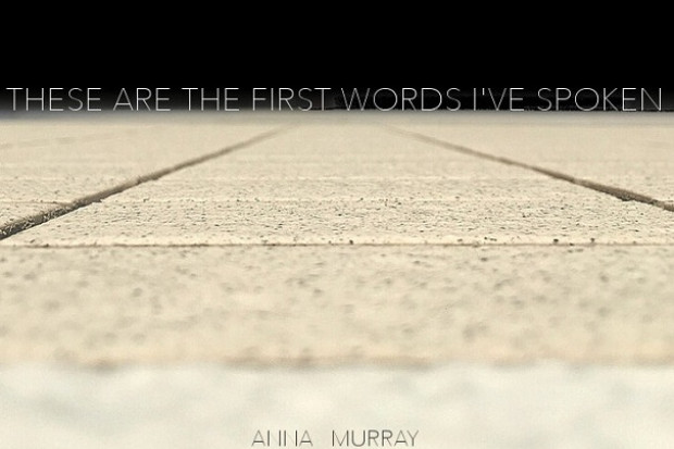 Anna Murray – These Are the First Words I&#039;ve Spoken