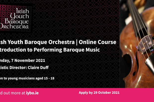 Irish Youth Baroque Orchestra Online | Introduction to Performing Baroque Music