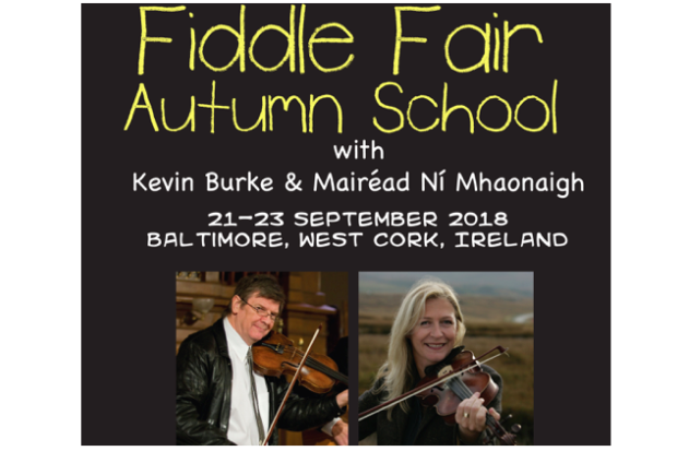 3rd Fiddle Fair Autumn School with Kevin Burke &amp; Mairéad Ní Mhaonaigh