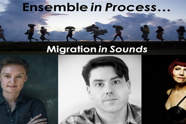 Ensemble in Process: Migration in Sounds