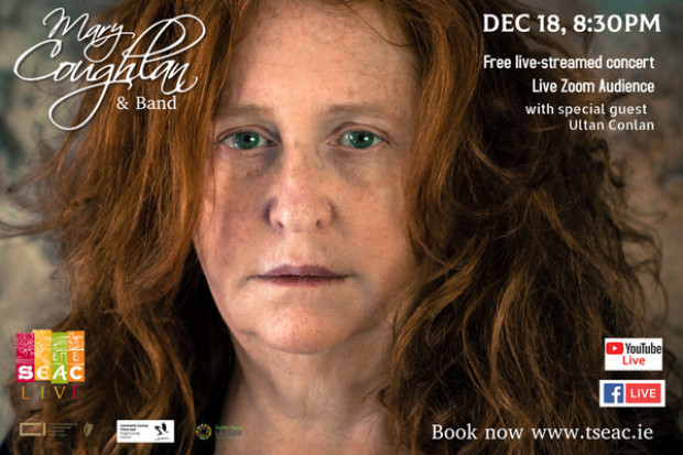 Mary Coughlan &amp; Band, live from The Séamus Ennis Arts Centre with special guest Ultan Conlan