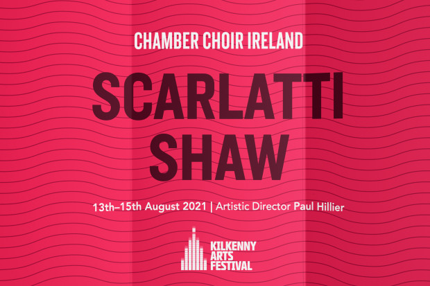 Scarlatti Shaw | Chamber Choir Ireland at Kilkenny Arts Festival