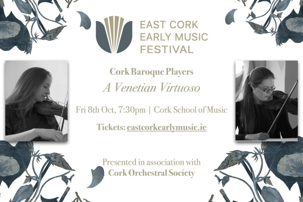 East Cork Early Music 2021: A Venetian Virtuoso