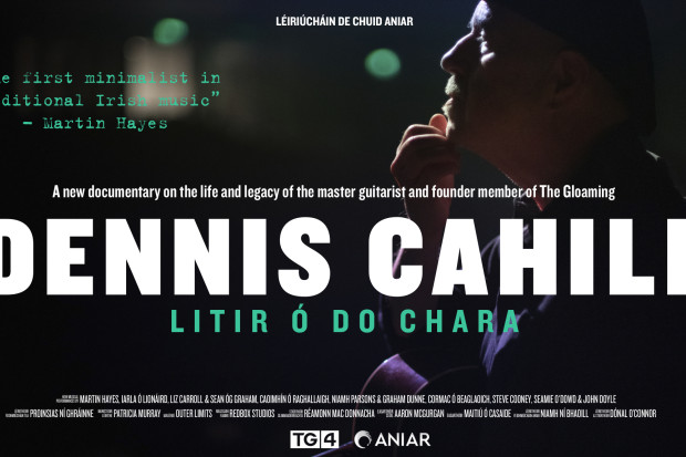&#039;Dennis Cahill - Litir ó do Chara&#039;