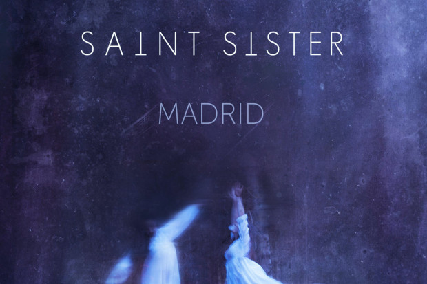 Saint Sister – Madrid