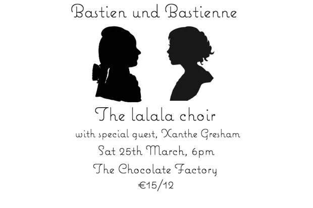 Bastien und Bastienne - The Lalala Choir