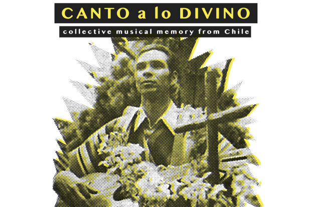 Canto a lo divino – collective musical memory from Chile