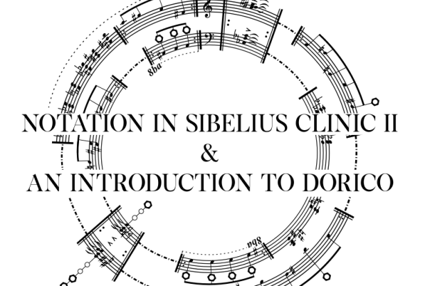 CMC presents Notation Clinic in Sibelius &amp; Introduction to Dorico
