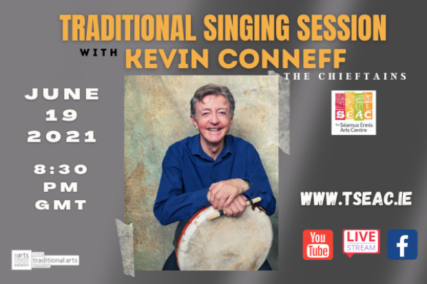 Traditional Singing Session with Kevin Conneff of The Chieftains