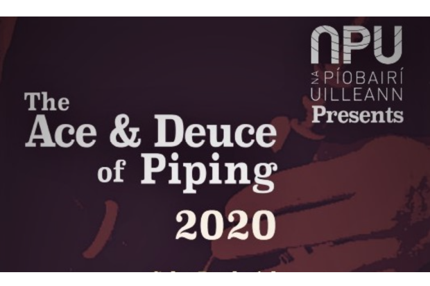 The Ace &amp; Deuce of Piping 2020 – Available to View Until 17 October 2020