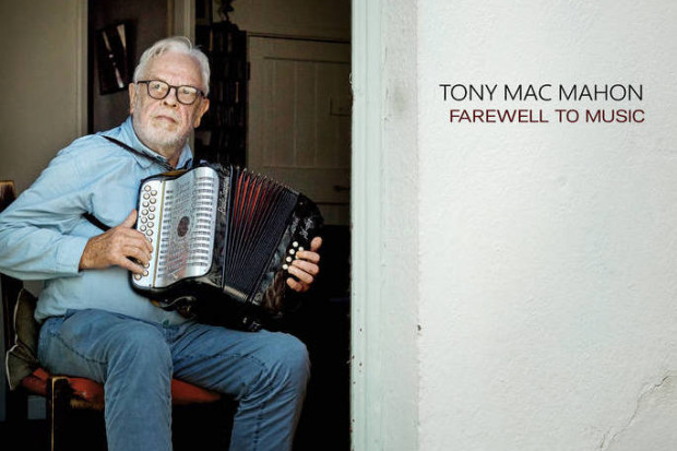 Tony MacMahon – Farewell to Music