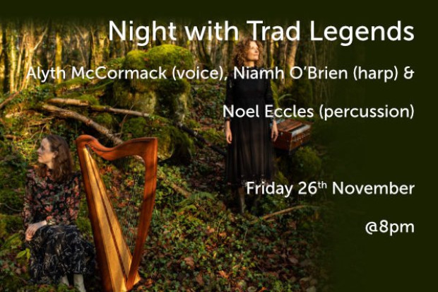Night with Trad Legends Alyth McCormack, Niamh O&#039;Brien and Noel Eccles